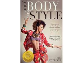 Livro Your Body Your Style Simple Tips on Dressing to Flatter Your Body Type de Rani St Pucchi (Inglês)