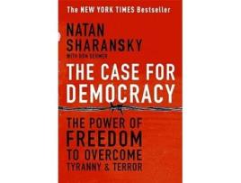 Livro Case For Democracy de Natan Sharansky e Ron Dermer (Inglês)