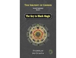 Livro The Serpent of Genesis The Key to Black Magic de Stanislas de Guaita (Inglês - Capa Dura)