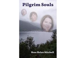 Livro Pilgrim Souls de Rose Helen Mitchell (Inglês)