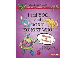 Livro I and You and Dont Forget Who, 20th Anniversary Edition de Brian P Cleary (Inglês)