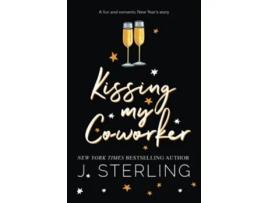 Livro Kissing My Coworker Fun For the Holidays de J Sterling (Inglês)