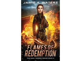 Livro Flames of Redemption Omni Towers de Jamie A Waters (Inglês - Capa Dura)