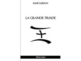 Livro La Grande Triade French Edition de René Guénon (Francês)