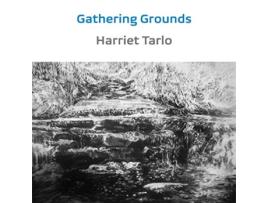 Livro Gathering Grounds 20112019 de Harriet Tarlo (Inglês)