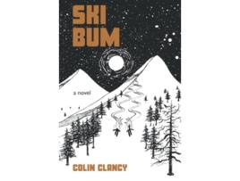 Livro Ski Bum de Colin Clancy (Inglês - Capa Dura)