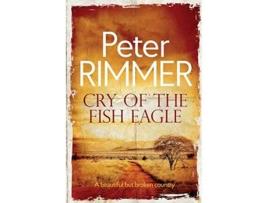 Livro Cry of the Fish Eagle de Peter Rimmer (Inglês)