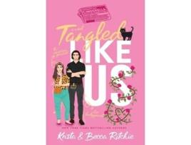 Livro Tangled Like Us Special Edition Hardcover Like Us Series Billionaires Bodyguards de Krista Ritchie e Becca Ritchie (Inglês - Capa Dura)