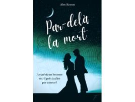 Livro Pardelà la mort French Edition de Alec Krynn (Francês)