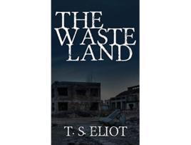 Livro The Waste Land The Original 1922 Edition de T S Eliot (Inglês - Capa Dura)