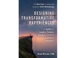 Livro Designing Transformative Experiences de Brad Mclain (Inglês)