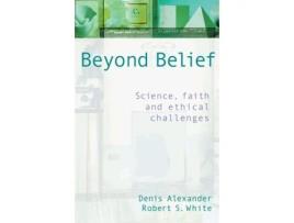 Livro Beyond Belief Dr Denis Alexander (Inglês)