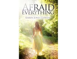 Livro Afraid of Everything de Karen Jones Gowen (Inglês)