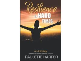 Livro Resilience in Hard Times de Paulette Harper (Inglês)