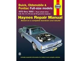 Livro Buick, Oldsmobile Pontiac fullsize RWD petrol Haynes Repair Manual de John Haynes (Inglês)