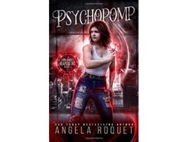 Livro Psychopomp Lana Harvey Reapers Inc de Angela Roquet (Inglês)