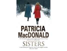 Livro Sisters de Patricia MacDonald (Inglês)