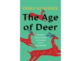 Livro Age of Deer de Erika Howsare (Inglês - Capa Dura)