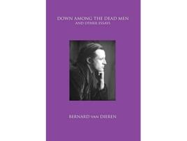 Livro Down Among the Dead Men de Bernard Van Dieren (Inglês)