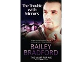 Livro The Vamp For Me de Bailey Bradford (Inglês)