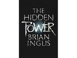 Livro The Hidden Power Science Scepticism and PSI de Brian Inglis (Inglês)