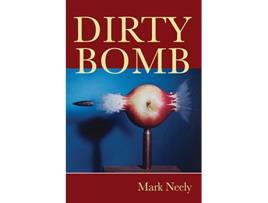 Livro Dirty Bomb FIELD Poetry Series de Mark Neely (Inglês)