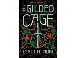 Livro Gilded Cage de Lynette Noni (Inglês - Capa Dura)