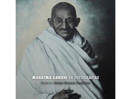 Livro Mahatma Gandhi en Fotografías Prefacio de la Gandhi Research Foundation Spanish Edition de Adriano Lucca (Espanhol)