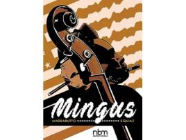 Livro Mingus de Flavio Massaruto (Inglês - Capa Dura)