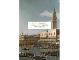 Livro City, Civility and Capitalism de Kurt Almqvist (Inglês - Capa Dura)