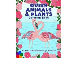 Livro Queer Animals And Plants Coloring Book de Kes Otter Lieffe (Inglês)