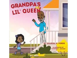 Livro Grandpas Lil Queen de Sharika K Forde (Inglês)