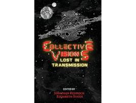 Livro Collective Visions de Elizabeth Suggs e Jonathan Reddoch (Inglês)