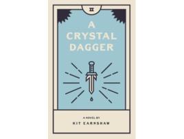 Livro Crystal Dagger de Kit Earnshaw (Inglês)