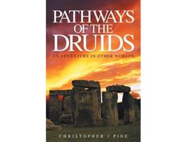 Livro Pathways of the Druids de Christopher J Pine (Inglês)