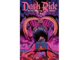 Livro Dark Ride Volume 2 de Joshua Williamson (Inglês)
