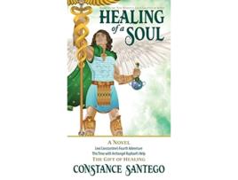 Livro Healing of a Soul The Nine Spiritual Gifts de Dr Constance Santego (Inglês)