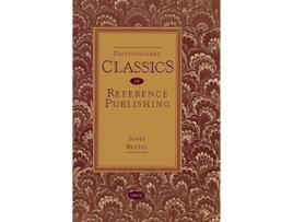 Livro Distinguished Classics of Reference Publishing de James Rettig (Inglês)