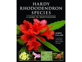 Livro Hardy Rhododendron Species de James Cullen (Inglês)