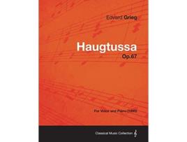 Livro Haugtussa Op67 For Voice and Piano 1895 de Edvard Grieg (Inglês)