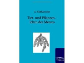 Livro Tier und Pflanzenleben des Meeres German Edition de A Nathansohn (Alemão)