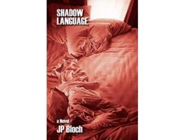 Livro Shadow Language de Jon P Bloch (Inglês)