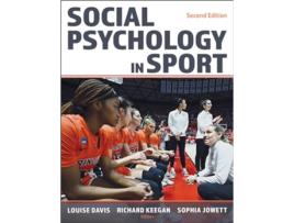 Livro Social Psychology in Sport de Louise Davis, Richard Keegan et al. (Inglês)