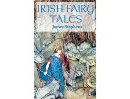 Livro IRISH FAIRY TALES de James Stephens (Inglês)