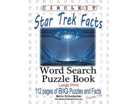 Livro Circle It Star Trek Facts Word Search Puzzle Book de Lowry Global Media LLC Maria Schumacher (Inglês)