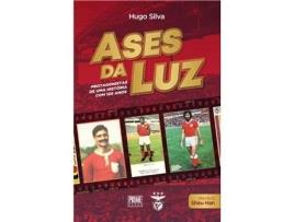 Livro Ases da Luz - Protagonistas de uma História de 120 Anos de Hugo Silva (Português)