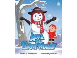 Livro Aura the Snow Woman de Barb Chrysler (Inglês)