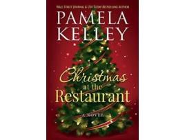 Livro Christmas at the Restaurant The Nantucket Restaurant series de Pamela M Kelley (Inglês)