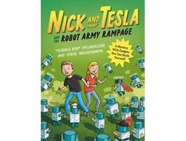 Livro Nick and Tesla and the Robot Army Rampage de Bob Pflugfelder e Steve Hockensmith (Inglês)