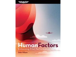 Livro HUMAN FACTORS FOR FLIGHT CREWS de Dale Wilson (Inglês - Capa Dura)